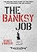 The Banksy Job [DVD]