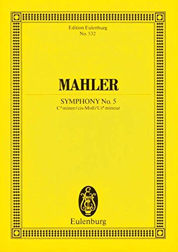 Sinfonie Nr. 5 cis-Moll: Orchester. Studienpartitur. (Eulenburg Studienpartituren)