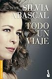  Todo un viaje (Divulgación. Biografías y memorias)