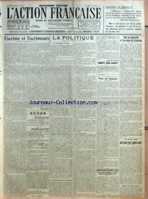 ACTION FRANCAISE (L') [No 31] du 31/01/1922 - CACHIN A BERLIN PAR EMILE BURE - ESCRIME ET ESCRIMEURS PAR LEON DAUDET - ECHOS - LES FAITS DU JOUR - LES CHOSES ET LES GENS - LA POLITIQUE - I - LES BANQUES ET L'ETAT - II - CE QU'ON PEUT VOIR A L'ETRANGER PAR CHARLES MAURRAS - COMITE LEON DAUDET - POUR LES EPARGES - DENIER DE JEANNE D'ARC - TOUT EST IMPOSSIBLE SI L'ON ECOUTE LES ALLEMANDS PAR J. B. - LETTRE DE ROME - AUTOUR DU CONCLAVE - QUELQUES BUTS D'ORDRE POLITIQUE en ligne
