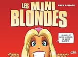 Les minis blondes T01