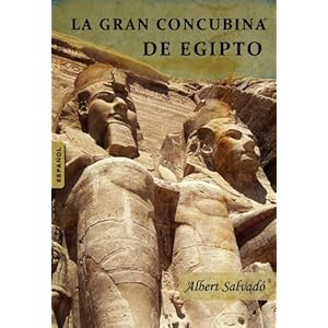 LA GRAN CONCUBINA DE EGIPTO