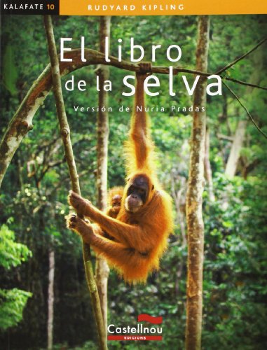 El libro de la selva (colección kalafate)