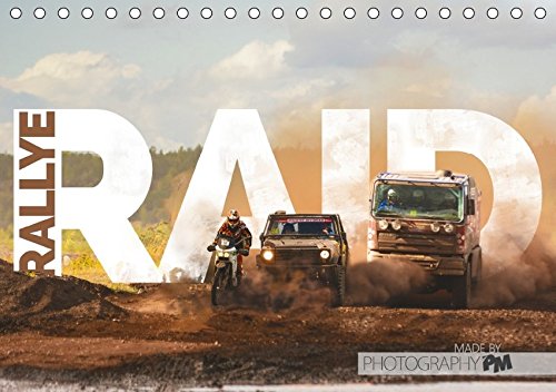 Download RALLYE RAID (Tischkalender 2017 DIN A5 quer): Ein atemberaubender Jahresbegleiter mit vielen Klassen einer Marathon Rallye (Monatskalender, 14 Seiten ) Download RALLYE RAID (Tischkalender 2017 DIN A5 quer): Ein atemberaubender Jahresbegleiter mit vielen Klassen einer Marathon Rallye (Monatskalender, 14 Seiten )