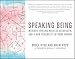 Speaking Being: Werner Erhard, Martin Heidegger, and a New Possibility of Being Human by Bruce Hyde, Drew Kopp