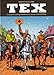 Tex, Tomes 435-436-437 : Le retour du maître ; Wild West Show ; Ombres chinoises by