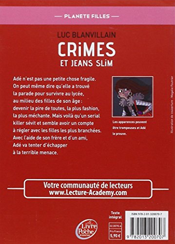 Crimes et jeans slim