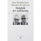 Dialektik der Aufklärung: Philosophische Fragmente