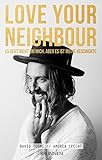 Image de LOVE YOUR NEIGHBOUR: Es geht nicht um mich, aber es ist meine Geschichte