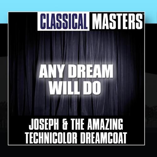 Preisvergleich Produktbild Classical Masters: Any Dream Will Do