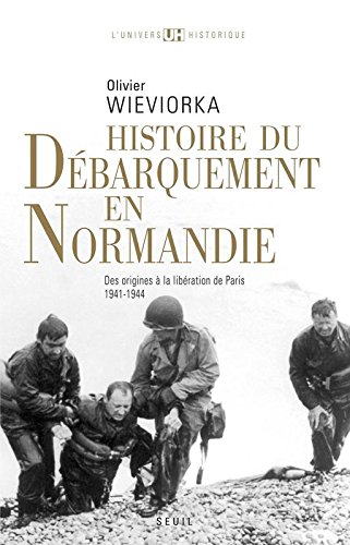 Download Histoire du débarquement en Normandie . Des origines à la libération de Paris (1941-1944) Download Histoire du débarquement en Normandie . Des origines à la libération de Paris (1941-1944)