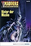 Image de Maddrax - Folge 364: Hinter der Maske