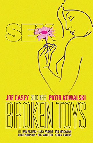 Télécharger Sex Volume 3: Broken Toys Livre PDF Gratuit