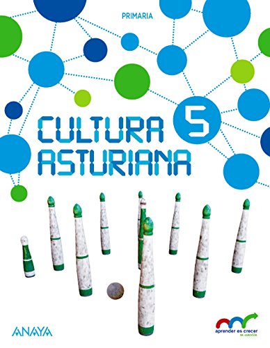 Cultura Asturiana 5 (Aprender es crecer en conexión)