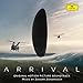 Produktbild Arrival-Original Motion Picture Soundtrack