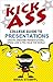 The Kick Ass College Guide to Presentations: Create Awesome Presentations, Speak Like a Pro, Rule the World (English Edition) by Brian Stampfl
