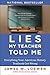 Produktbild Lies My Teacher Told Me: Everything Your American History Textbook Got Wrong