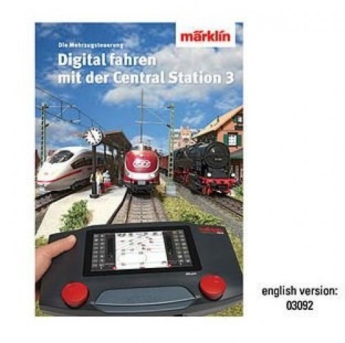 Preisvergleich Produktbild Märklin Digital Fahren mit der Central Station 3