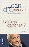 Qu'ai-je donc fait