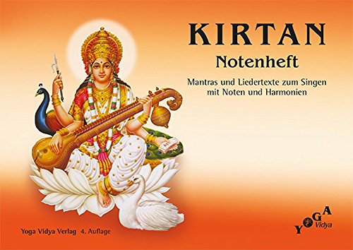 Download Kirtan Ringbuch A5 Notenheft: Mantras und Liedertexte zum Singen mit Noten und Harmonien