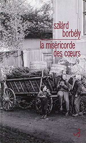 couverture de : La mis&eacute;ricorde des coeurs