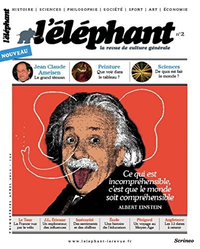 L'éléphant : La revue 02: La revue de culture générale (L'éléphant- La revue t. 2)