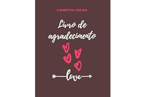 5 MINUTOS POR DIA - Livro de agradecimento: 5 minutos por dia para uma prática orientada para a gratidão e o bem-estar | Brochura de Reconhecimento | Rotina da Felicidade pela Gratidão Diária