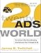 Twenty Ads That Shook the World: The Century's Most Groundbreaking Advertising and How It Changed Us All by