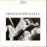 Deep & wide & tall