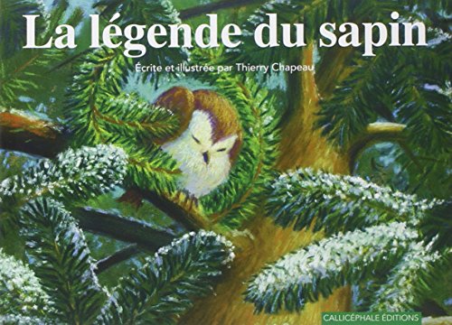 couverture de : La l&eacute;gende du sapin