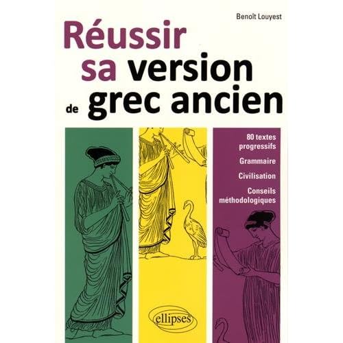 Réussir sa Version de Grec Ancien