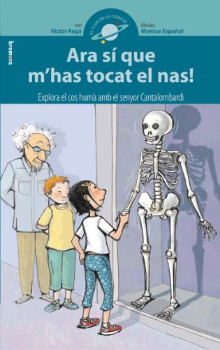 Ara sí que m'has tocat el nas! (el club de la ciència)