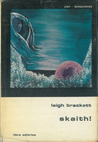 Skaith! .