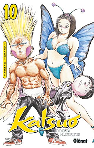 Katsuo, l'arme humaine — Tome 10