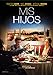 Mis hijos [DVD]