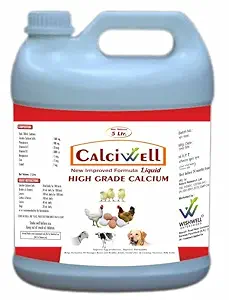 WISHWELL ENTERPRISES CALCIWELL Poultry Calcium Liquid for Broilers Growers Layers Cattles Horses Calves & Dogs -5 Litre