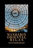 Image de Mandarin Oriental Milan. City guidebook 2017