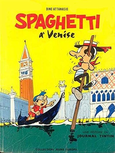 SPAGHETTI : à venise t5.