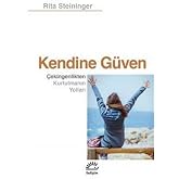 Kendine G&uuml;ven: &Ccedil;ekingenlikten Kurtulmanın Yolları