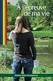 Image de A l'épreuve de ma vie