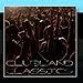 Produktbild Clubland Classics by Ibiza Dance Party (2011-01-17)