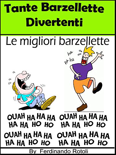Tante Barzellette divertenti : Le migliori Barzellette libro