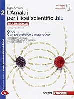 L'Amaldi per i licei scientifici.blu. Con e-book. Con espansione online. Per le Scuole superiori: 2