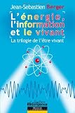 Image de Énergie. l'information et le vivant