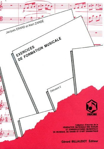 Exercices de formation musicale (Collection d'oeuvres de la Fédération nationale des écoles et conservatoires municipaux de musique, de danse et d'art dramatique)