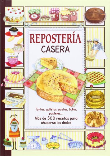 Download Repostería Casera (El sabor de nuestra tierra) Download Repostería Casera (El sabor de nuestra tierra)