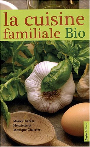 Download Cuisine Familiale Bio Download Cuisine Familiale Bio