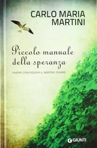 Piccolo Manuale Della Speranza