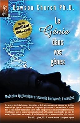 Dangles Le Génie dans vos gènes - Médecine épigénétique