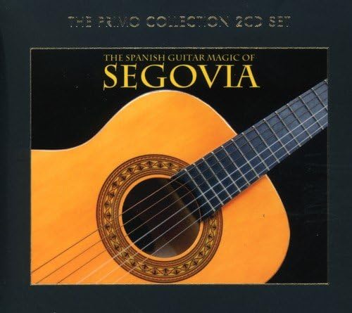 The Spanish Guitar Magic Of Andres Segovia
